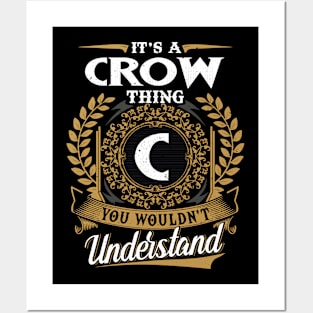 It Is A Crow Thing You Wouldn't Understand Posters and Art